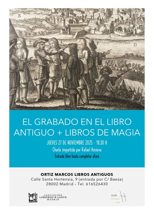 CHARLA: EL GRABADO EN EL LIBRO ANTIGUOS + LIBROS DE MAGIA