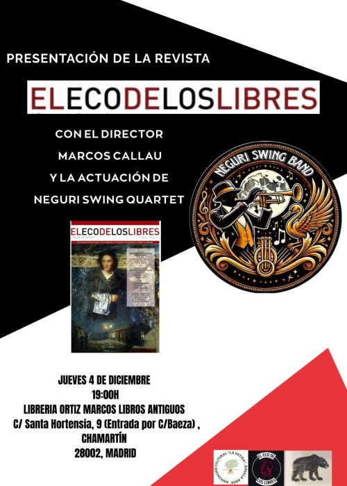 PRESENTACIÓN DEL NUEVO NÚMERO DE LA REVISTA EL ECO DE LOS LIBRES