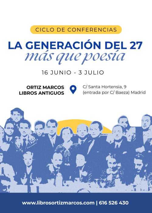 CICLO DE CONFERENCIAS - La Generación del 27: más que poesía