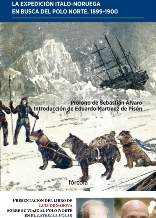 LUIS DE SABOYA. Viaje del Estrella Polar al Mar Ártico